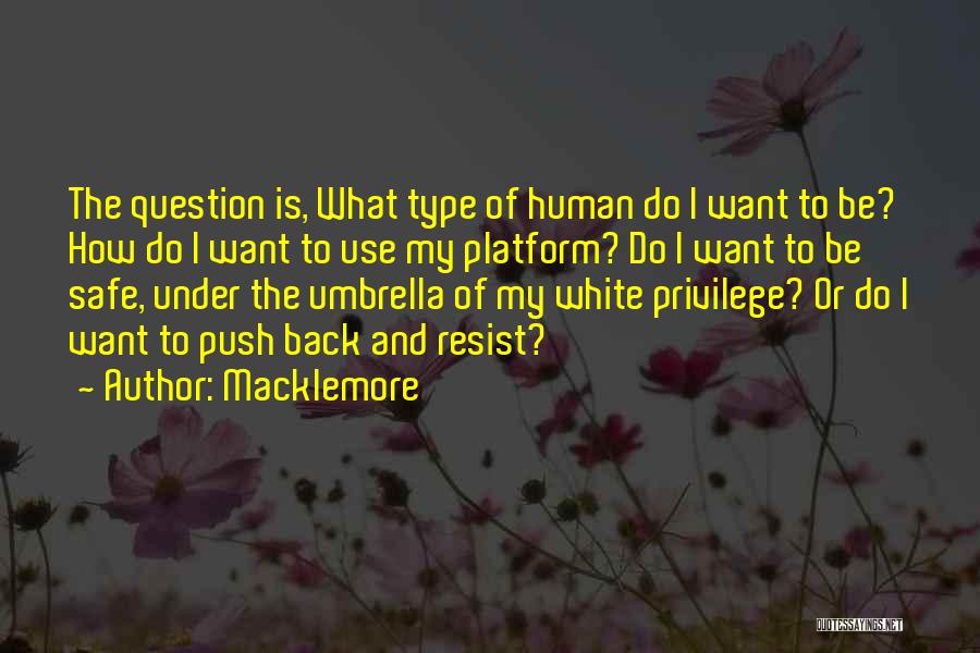 Macklemore Quotes 2036100