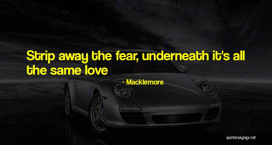 Macklemore Quotes 2122892