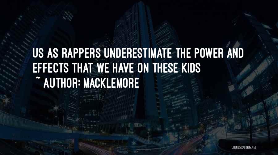 Macklemore Quotes 256215