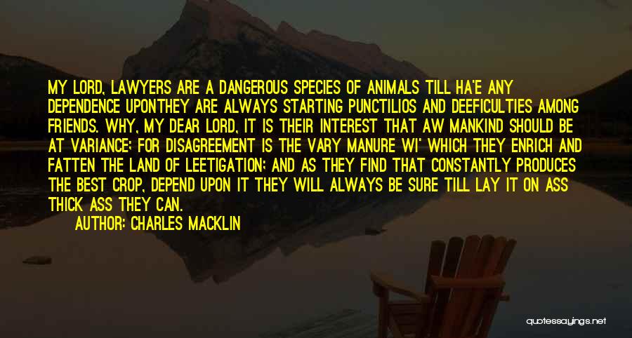 Macklin Quotes By Charles Macklin