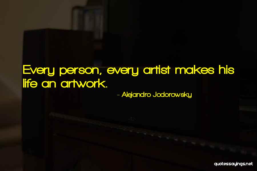Mackthestranger Quotes By Alejandro Jodorowsky Mackthestranger Quotes By Alejandro Jodorowsky