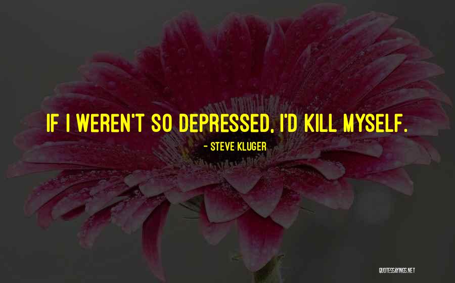 Mackthestranger Quotes By Steve Kluger Mackthestranger Quotes By Steve Kluger
