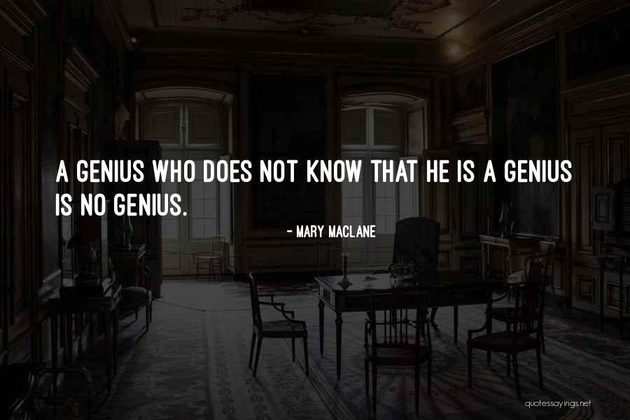 Maclane Quotes By Mary MacLane Maclane Quotes By Mary MacLane