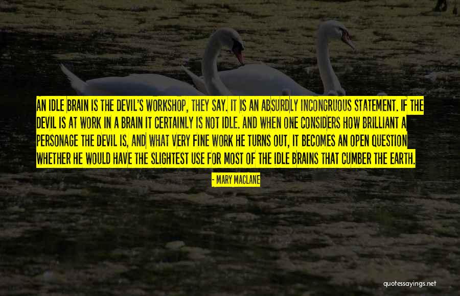 Maclane Quotes By Mary MacLane Maclane Quotes By Mary MacLane