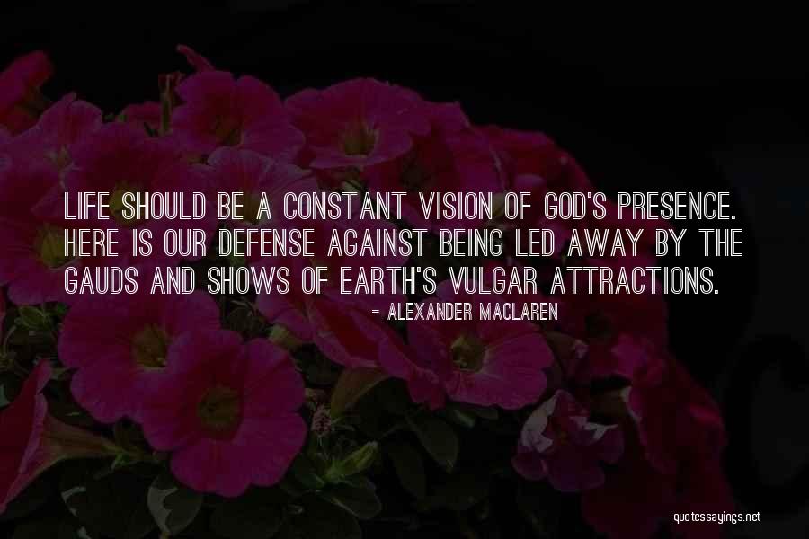 Maclaren Quotes By Alexander MacLaren Maclaren Quotes By Alexander MacLaren