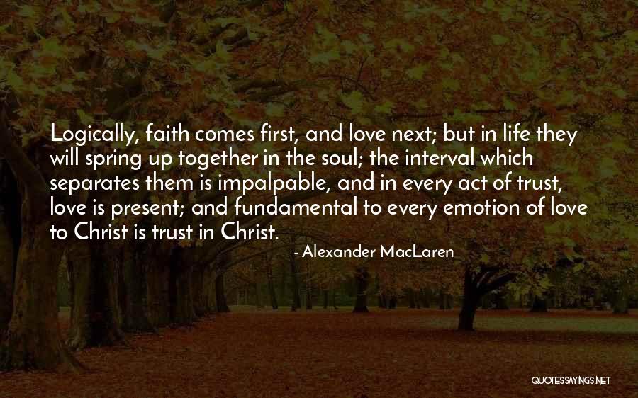 Maclaren Quotes By Alexander MacLaren Maclaren Quotes By Alexander MacLaren
