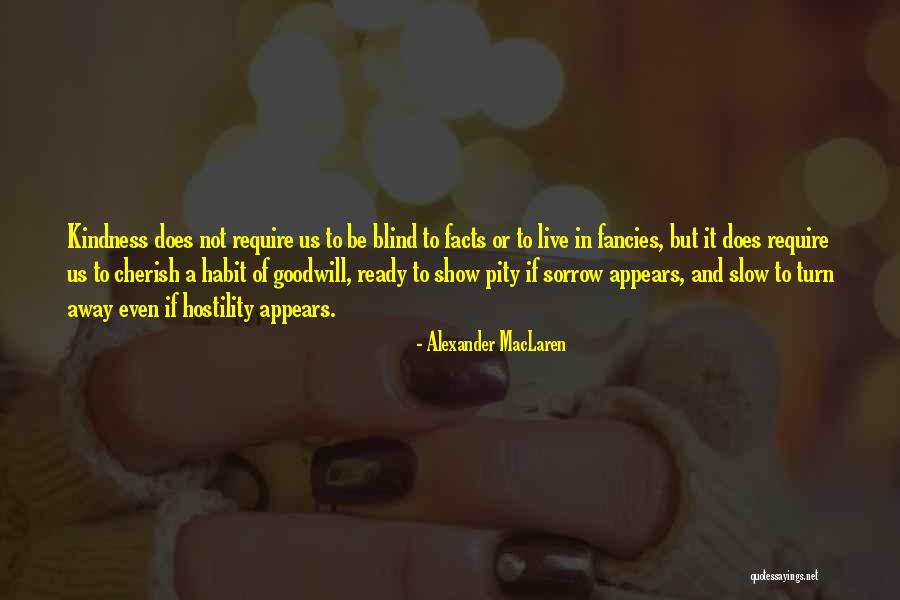 Maclaren Quotes By Alexander MacLaren Maclaren Quotes By Alexander MacLaren