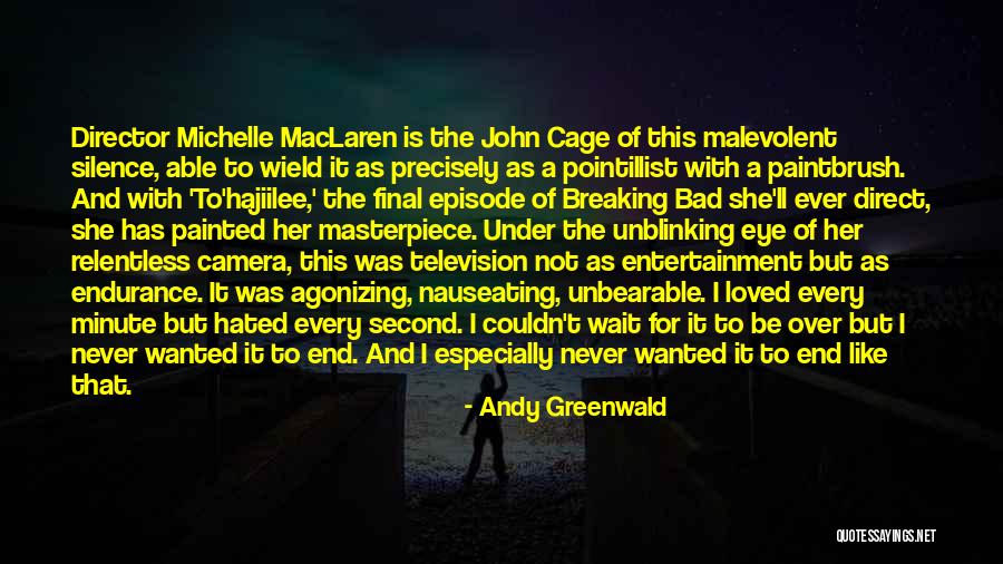Maclaren Quotes By Andy Greenwald Maclaren Quotes By Andy Greenwald