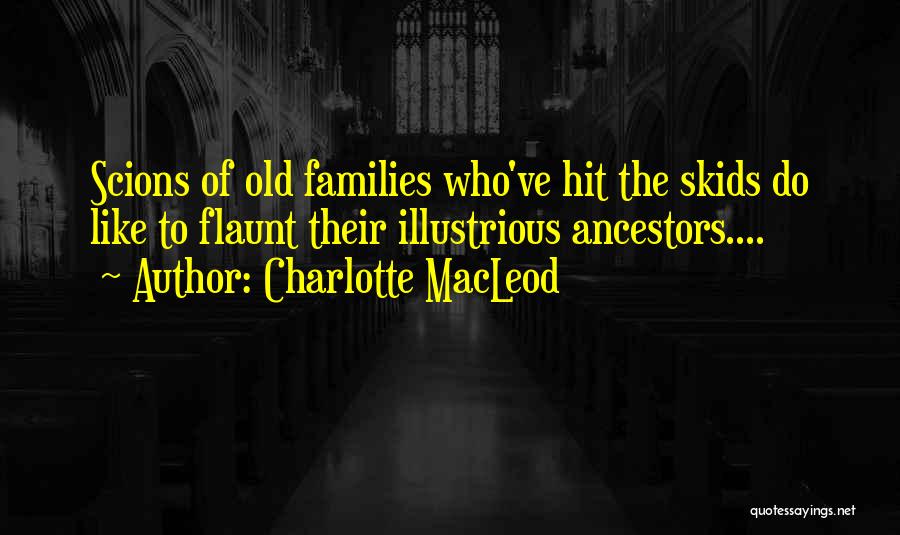 Macleod Quotes By Charlotte MacLeod