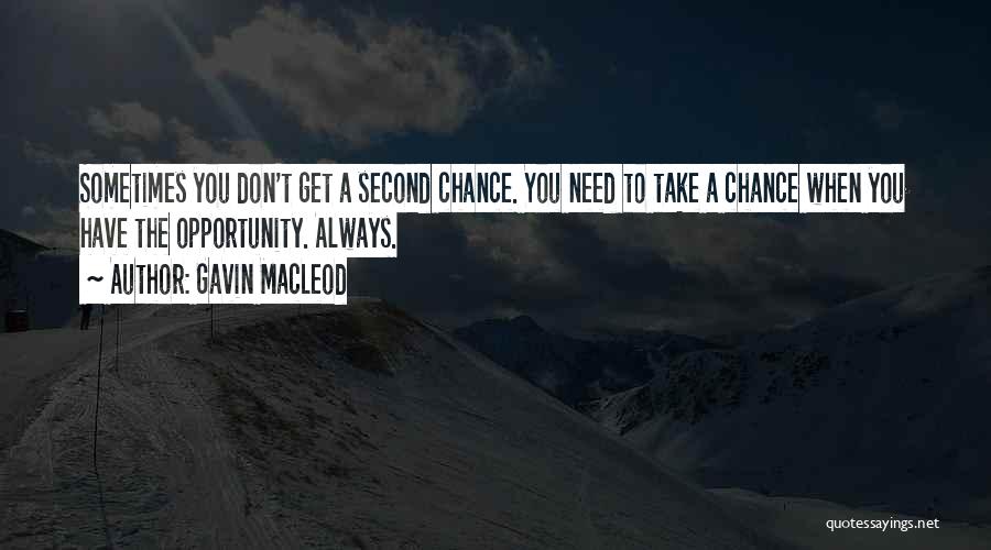 Macleod Quotes By Gavin MacLeod