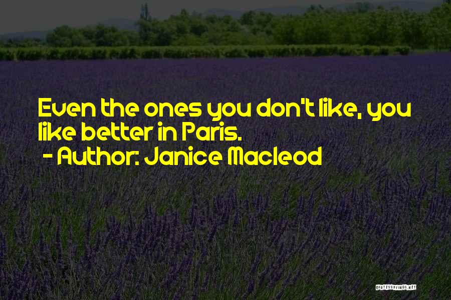 Macleod Quotes By Janice Macleod