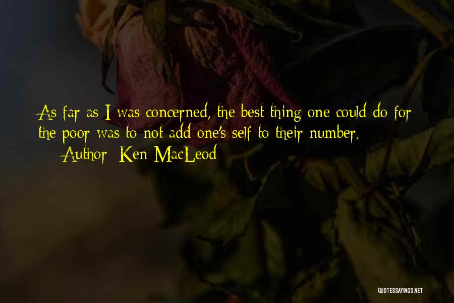 Macleod Quotes By Ken MacLeod