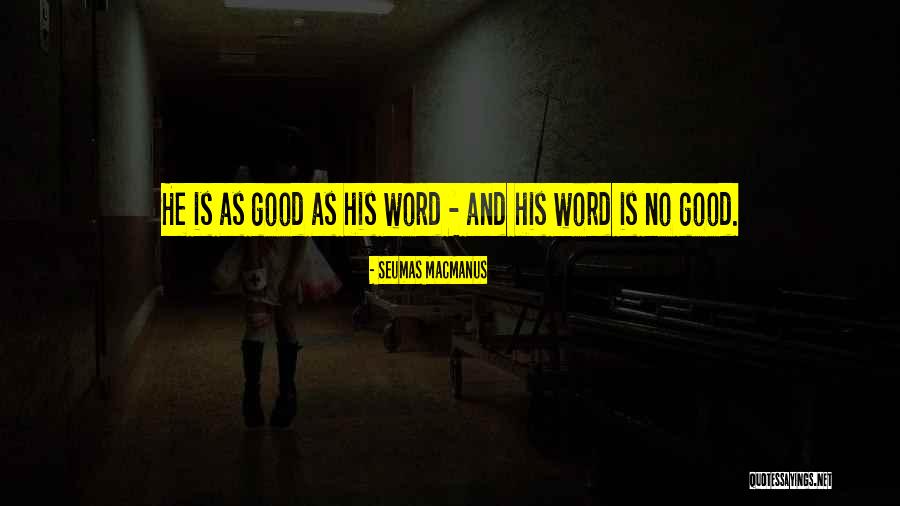 Macmanus D Quotes By Seumas MacManus Macmanus D Quotes By Seumas MacManus