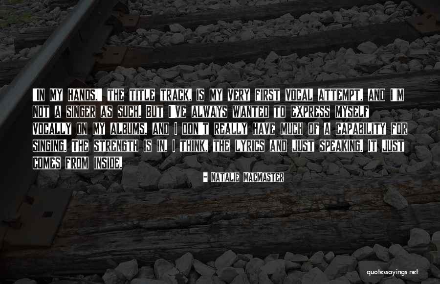 Macmaster Quotes By Natalie MacMaster Macmaster Quotes By Natalie MacMaster