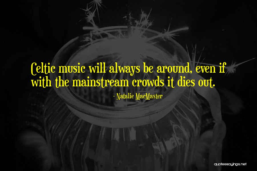 Macmaster Quotes By Natalie MacMaster Macmaster Quotes By Natalie MacMaster
