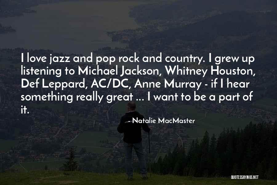 Macmaster Quotes By Natalie MacMaster Macmaster Quotes By Natalie MacMaster