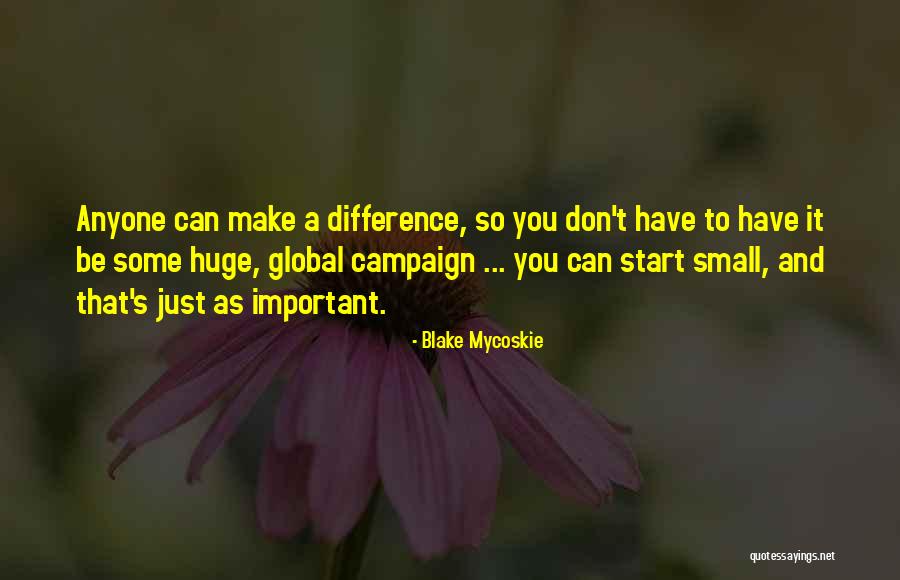 Macneal Susan Quotes By Blake Mycoskie Macneal Susan Quotes By Blake Mycoskie