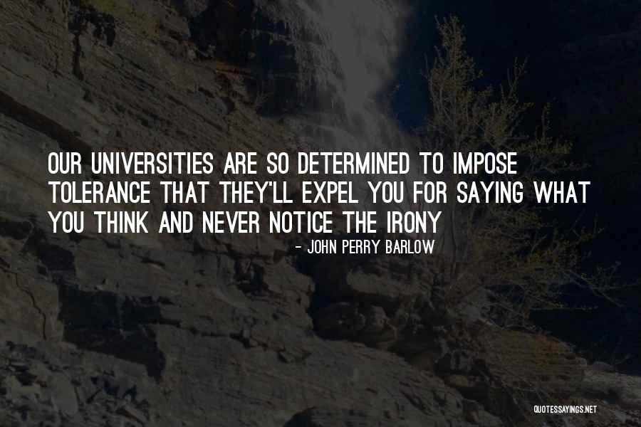 Macneils Pbs Colleague Quotes By John Perry Barlow Macneils Pbs Colleague Quotes By John Perry Barlow