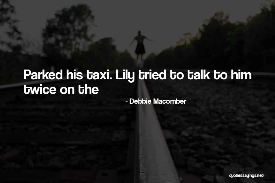 Macomber Quotes By Debbie Macomber Macomber Quotes By Debbie Macomber