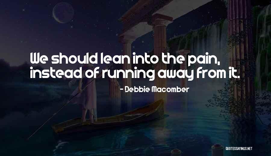 Macomber Quotes By Debbie Macomber Macomber Quotes By Debbie Macomber