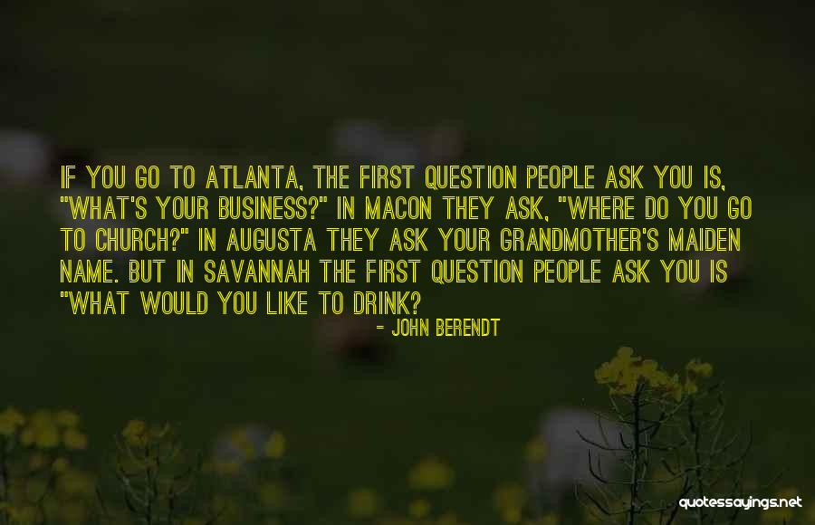 Macon Quotes By John Berendt Macon Quotes By John Berendt