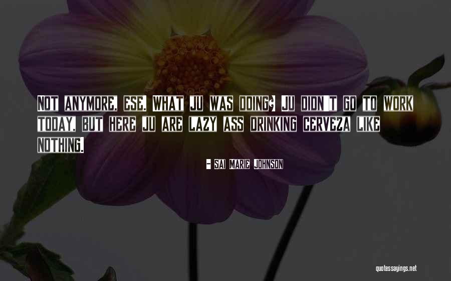 Macquerel Quotes By Sai Marie Johnson Macquerel Quotes By Sai Marie Johnson