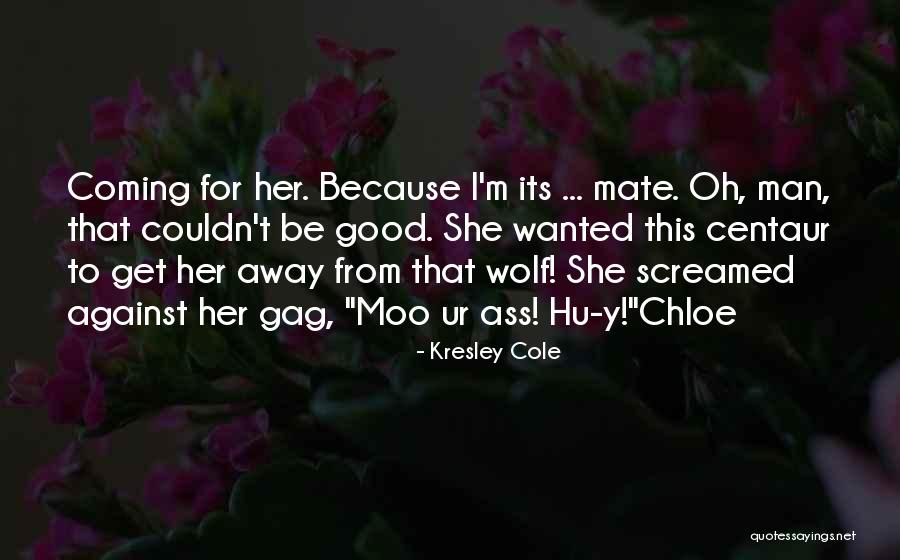 Macrieve By Kresley Quotes By Kresley Cole Macrieve By Kresley Quotes By Kresley Cole