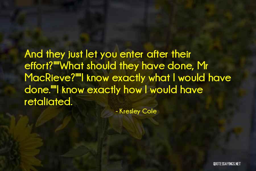 Macrieve By Kresley Quotes By Kresley Cole Macrieve By Kresley Quotes By Kresley Cole
