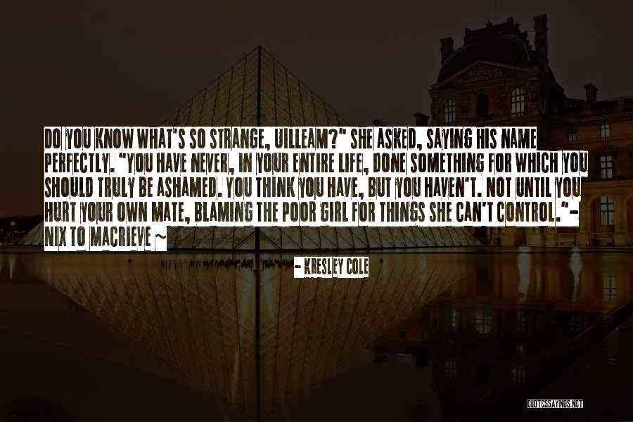 Macrieve By Kresley Quotes By Kresley Cole Macrieve By Kresley Quotes By Kresley Cole