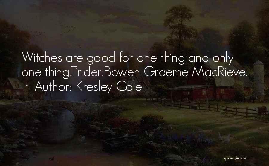 Macrieve Quotes By Kresley Cole