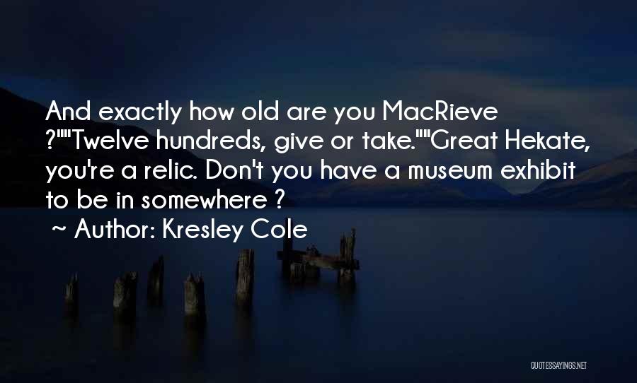 Macrieve Quotes By Kresley Cole