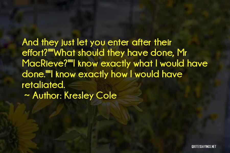 Macrieve Quotes By Kresley Cole