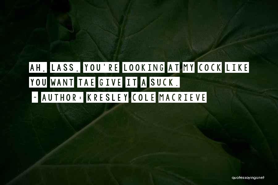 Macrieve Quotes By Kresley Cole Macrieve