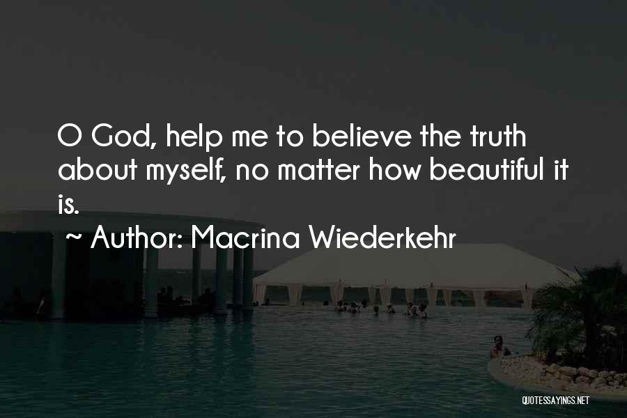 Macrina Wiederkehr Quotes 1700593