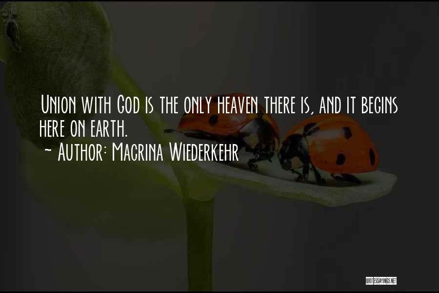 Macrina Wiederkehr Quotes 1911763