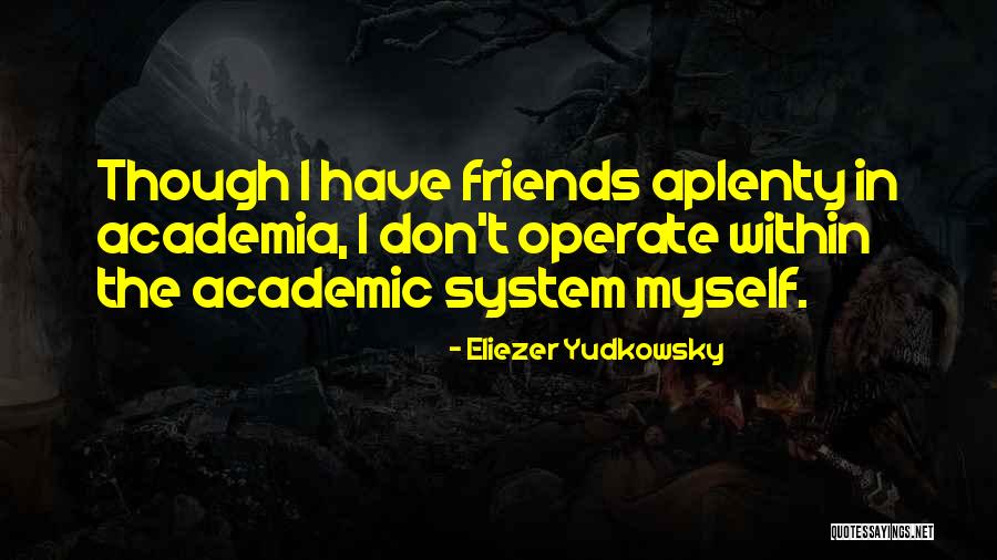 Macritchie Reservoir Quotes By Eliezer Yudkowsky Macritchie Reservoir Quotes By Eliezer Yudkowsky