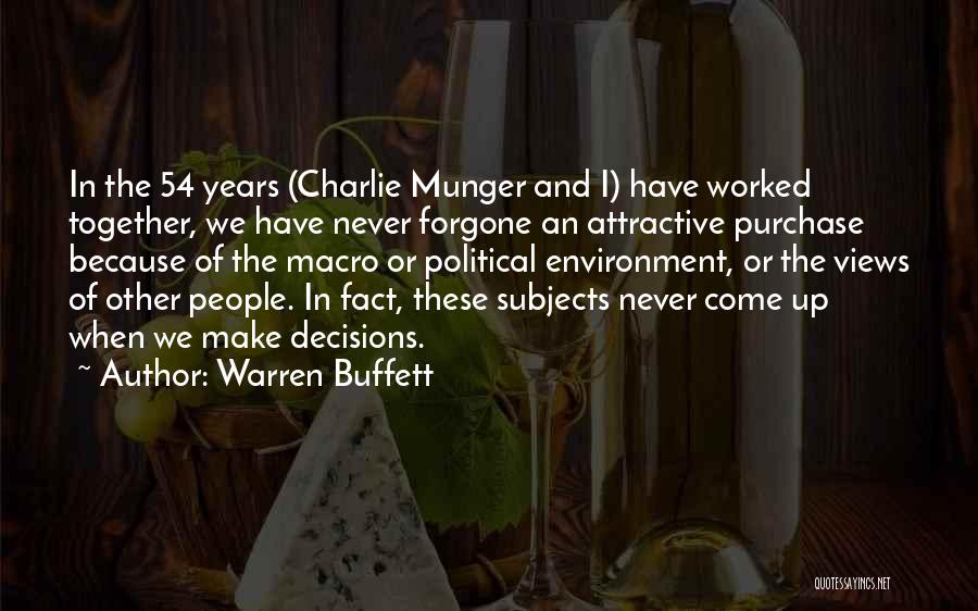 Macro Environment Quotes By Warren Buffett