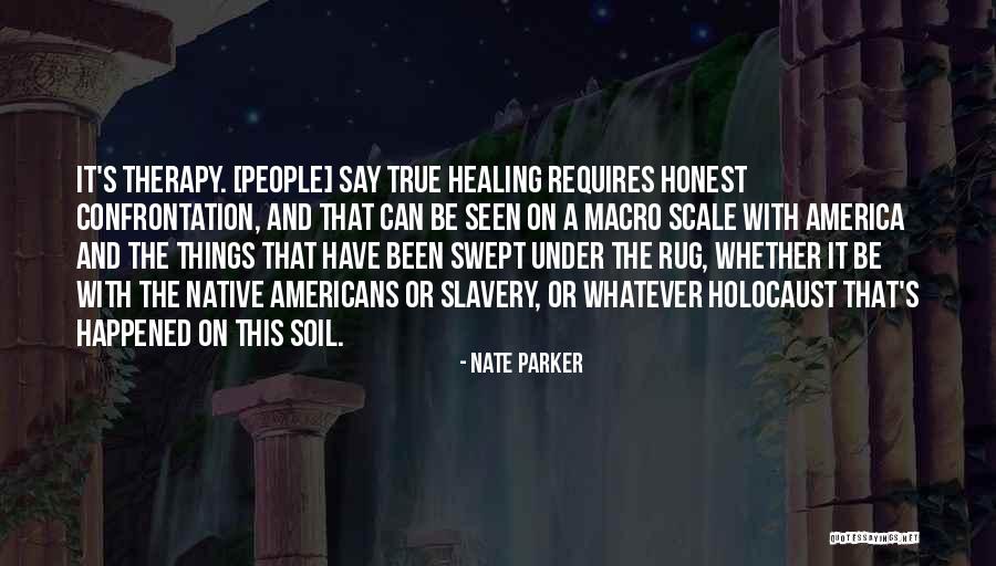 Macro Quotes By Nate Parker Macro Quotes By Nate Parker