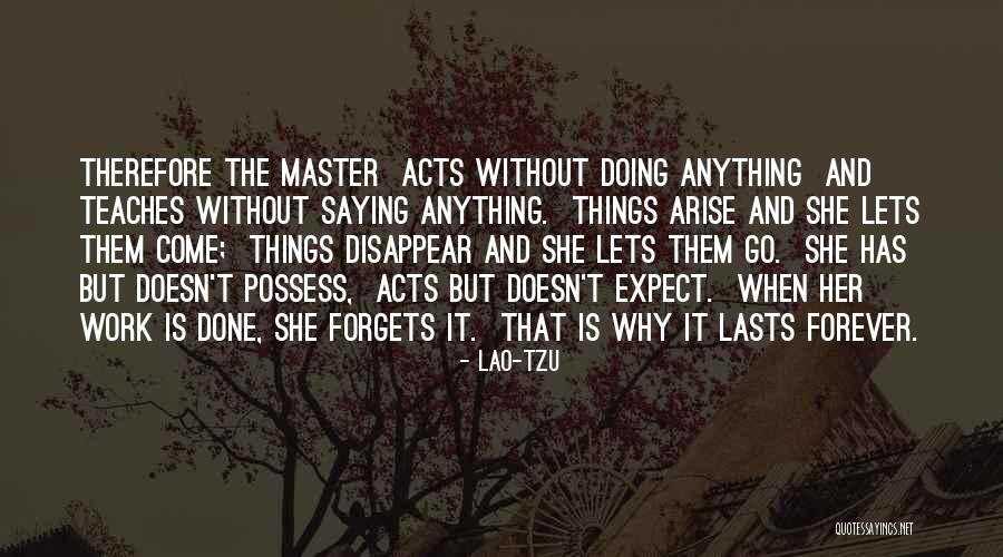 Macroeconomist Quotes By Lao-Tzu Macroeconomist Quotes By Lao-Tzu