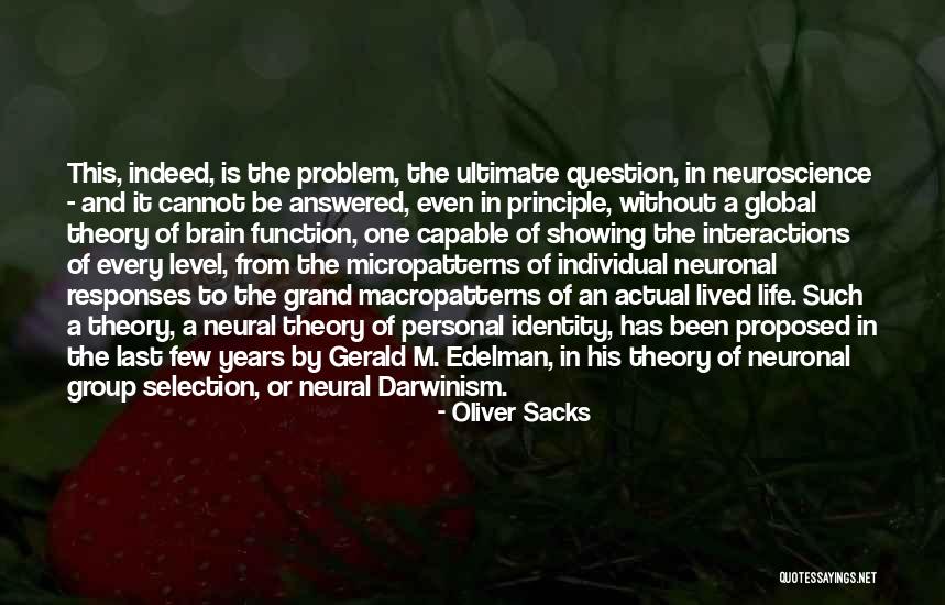 Macropatterns Quotes By Oliver Sacks Macropatterns Quotes By Oliver Sacks