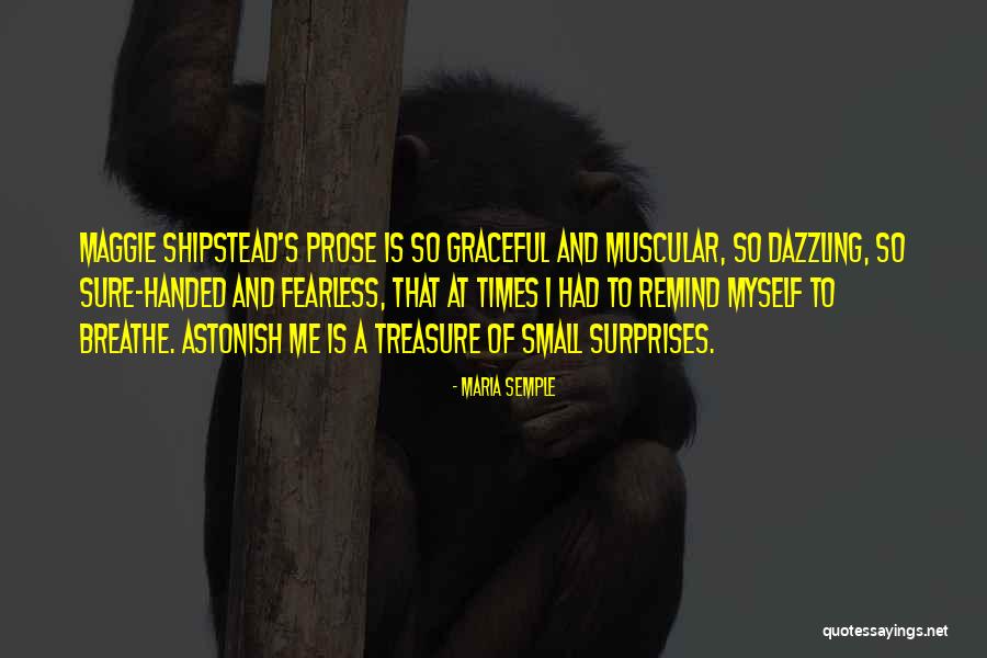 Macropolitics Quotes By Maria Semple Macropolitics Quotes By Maria Semple