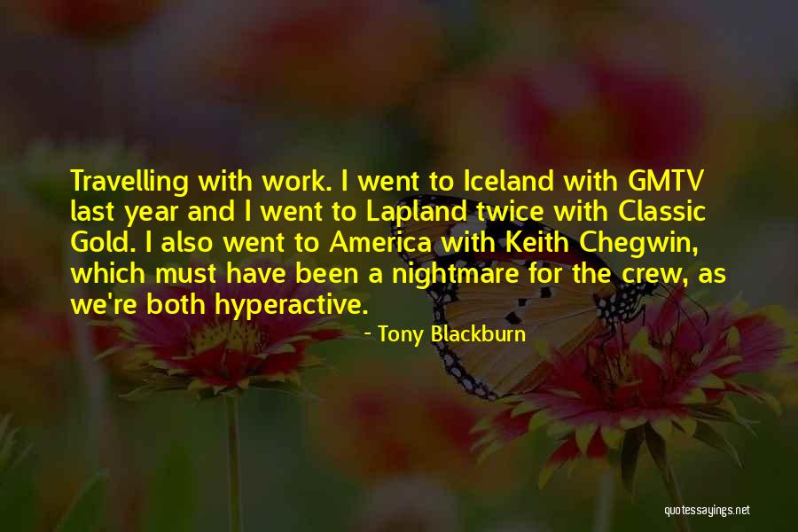 Macroscopically And Microscopically Quotes By Tony Blackburn Macroscopically And Microscopically Quotes By Tony Blackburn