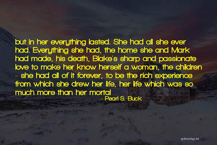 Macsorley Quotes By Pearl S. Buck Macsorley Quotes By Pearl S. Buck