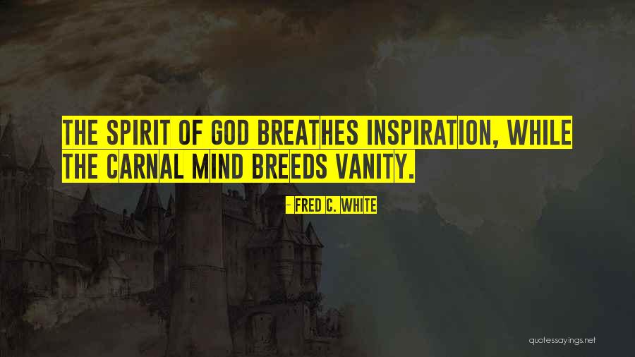 Macugly Quotes By Fred C. White Macugly Quotes By Fred C. White