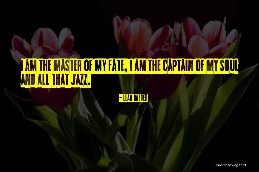 Macukas Quotes By Leah Raeder Macukas Quotes By Leah Raeder