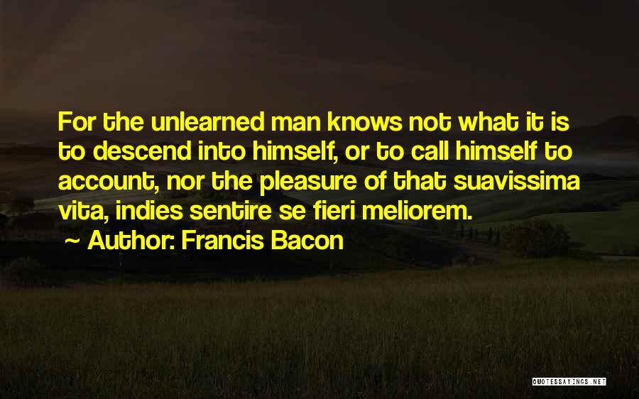 Maculate Yard Quotes By Francis Bacon