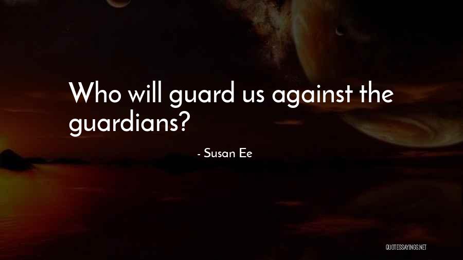 Macuna Plus Quotes By Susan Ee Macuna Plus Quotes By Susan Ee