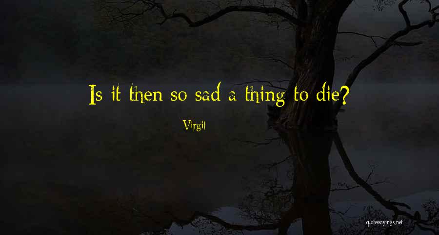 Macungie Quotes By Virgil Macungie Quotes By Virgil