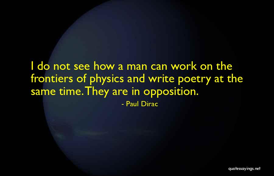 Macushla Glenview Quotes By Paul Dirac Macushla Glenview Quotes By Paul Dirac