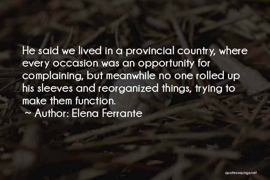 Macuto Online Quotes By Elena Ferrante